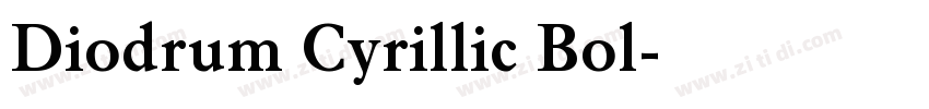 Diodrum Cyrillic Bol字体转换